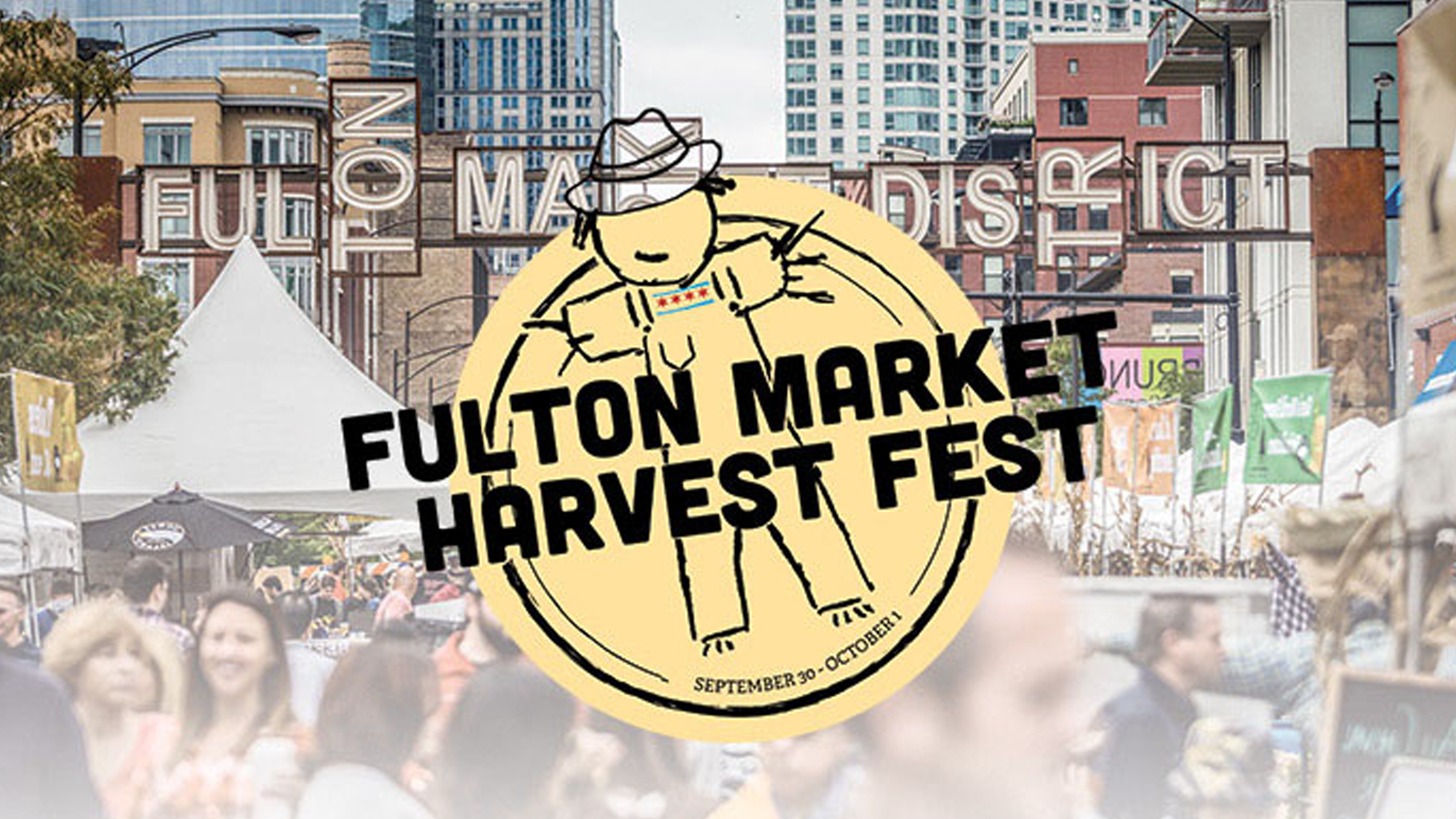 FESTIVAL WATCH | Fulton Market Harvest Fest