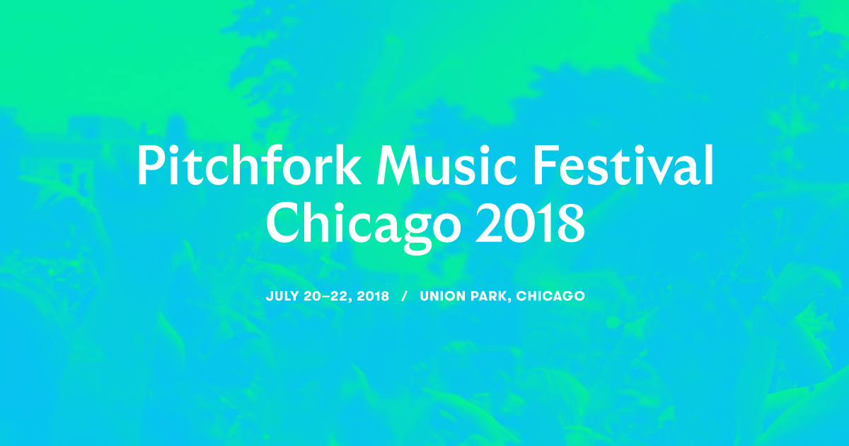 Pitchfork Music Festival Announces Initial Lineup