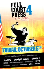 Preview: Full Court Press 4 @ Abbey Pub 10/5/12 + Pics, Video, Setlist & Lineup from FCP3